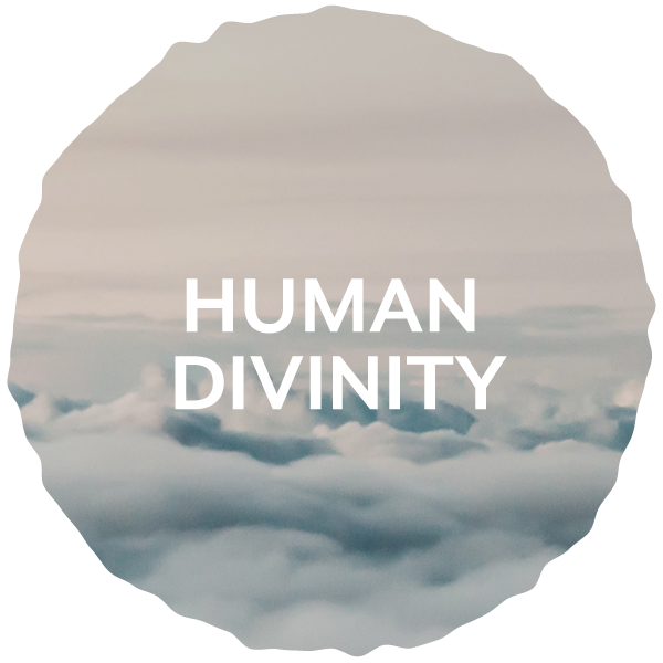 Human Divinity